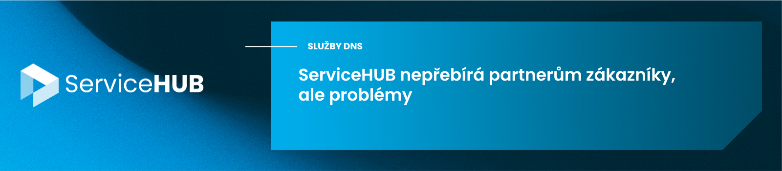 ServiceHUB neprebira partnerum zakazniky ale problemy ctverec banner.png